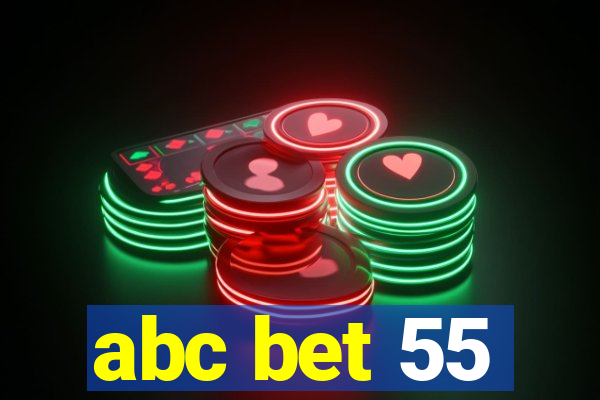 abc bet 55